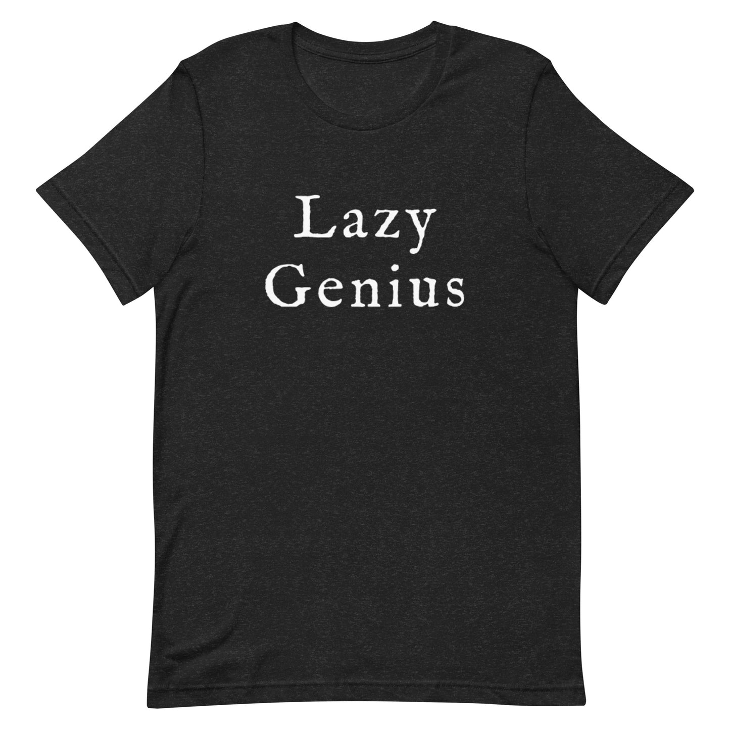 Lazy Genius T-Shirt (Black)