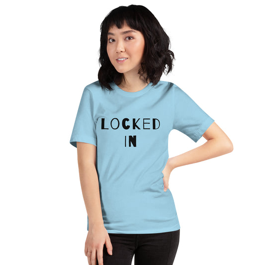 Locked In Unisex T-Shirt